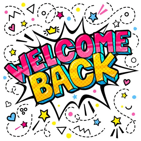 SEPTEMBER 2025 WELCOME BACK NEWSLETTER